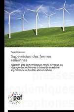 Supervision des fermes éoliennes