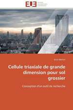 Cellule Triaxiale de Grande Dimension Pour Sol Grossier