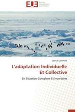 L'Adaptation Individuelle Et Collective: Cas Du Riz de Kovie Au Togo