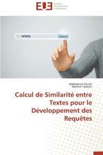 Calcul de Similarite Entre Textes Pour Le Developpement Des Requetes