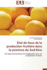 Etat de Lieux de La Production Fruitiere Dans La Province Du Sud-Kivu