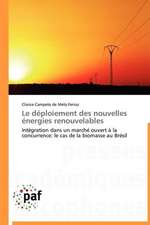 Le déploiement des nouvelles énergies renouvelables