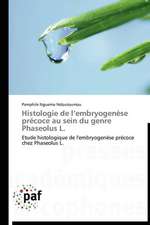 Histologie de l'embryogenèse précoce au sein du genre Phaseolus L.