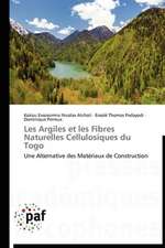 Les Argiles et les Fibres Naturelles Cellulosiques du Togo