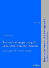 Satzverarbeitungsstrategien in der Zweitsprache Deutsch