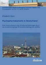 Storz, E: Psychopharmakamarkt in Deutschland. Eine Untersuch