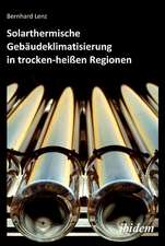 Lenz, B: Solarthermische Gebäudeklimatisierung in trocken-he