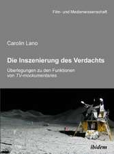 Lano, C: Inszenierung des Verdachts - Überlegungen zu den Fu