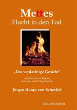 Hoops von Scheeßel, J: Mettes Flucht in den Tod. ¿Das verdäc