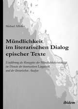 Affolter, M: Mündlichkeit im literarischen Dialog epischer T