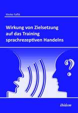 Faflik, M: Wirkung von Zielsetzung auf das Training sprachre