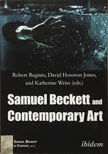 Samuel Beckett and Contemporary Art