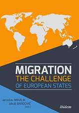 Migration – The Challenge of European States