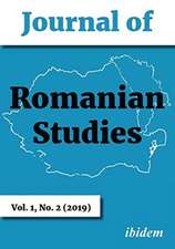 Journal of Romanian Studies – Volume 1, No. 2 (2019)