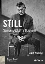 Still – Samuel Beckett′s Quietism