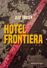 Hotel Frontiera