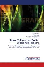 Rural Telecentres Socio-Economic Impacts