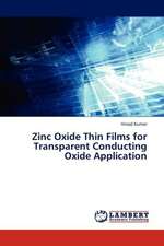 Zinc Oxide Thin Films for Transparent Conducting Oxide Application