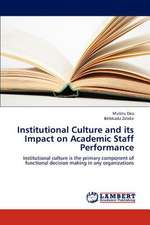 Institutional Culture and its Impact on Academic Staff Performance