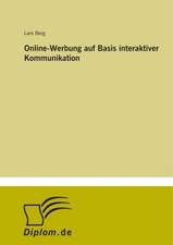 Online-Werbung auf Basis interaktiver Kommunikation