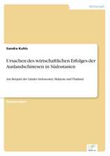 Ursachen des wirtschaftlichen Erfolges der Auslandschinesen in Südostasien