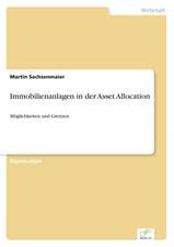 Immobilienanlagen in der Asset Allocation