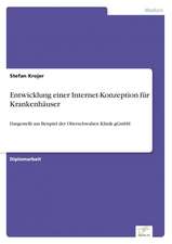 Entwicklung einer Internet-Konzeption für Krankenhäuser