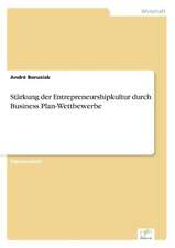 Stärkung der Entrepreneurshipkultur durch Business Plan-Wettbewerbe