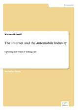 The Internet and the Automobile Industry