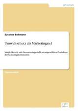 Umweltschutz als Marketingziel