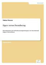 Eigen- versus Fremdbezug