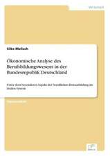 Ökonomische Analyse des Berufsbildungswesens in der Bundesrepublik Deutschland