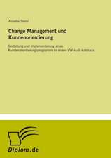 Change Management und Kundenorientierung