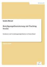 Beteiligungsfinanzierung mit Tracking Stocks