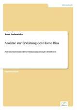 Ansätze zur Erklärung des Home Bias