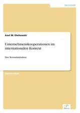 Unternehmenskooperationen im internationalen Kontext