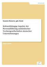 Kulturabhangige Aspekte Der Personalfuhrung Auslandischer Tochtergesellschaften Deutscher Unternehmungen