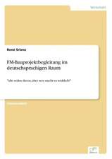 FM-Bauprojektbegleitung Im Deutschsprachigen Raum