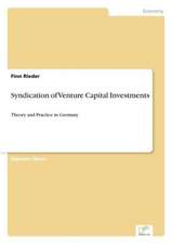 Syndication of Venture Capital Investments