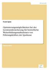 Optimierungsmoglichkeiten Bei Der Lerntransfersicherung Fur Betriebliche Weiterbildungsmassnahmen Von Fuhrungskraften Der Sparkasse: Messung Des E-Business-Erfolges