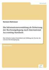 Die Informationsvermittlung ALS Zielsetzung Der Rechnungslegung Nach International Accounting Standards