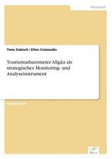 Tourismusbarometer Allgau ALS Strategisches Monitoring- Und Analyseinstrument