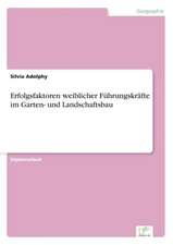 Erfolgsfaktoren Weiblicher Fuhrungskrafte Im Garten- Und Landschaftsbau: The Effects of Prejudice and Power on Information Seeking, Employee Evaluation, Task Assignment, and Estimates of Empl