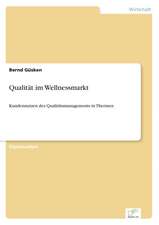 Qualitat Im Wellnessmarkt: Ein Multi-Ziel-Optimierungsansatz