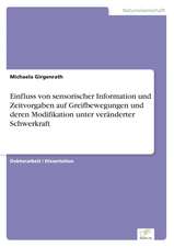 Einfluss Von Sensorischer Information Und Zeitvorgaben Auf Greifbewegungen Und Deren Modifikation Unter Veranderter Schwerkraft: Ein Multi-Ziel-Optimierungsansatz