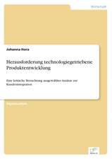 Herausforderung Technologiegetriebene Produktentwicklung: The Marketing of Banking Services in China