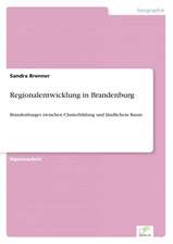 Regionalentwicklung in Brandenburg