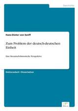 Zum Problem Der Deutsch-Deutschen Einheit