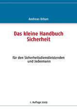 Das kleine Handbuch Sicherheit