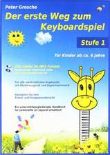 Der erste Weg zum Keyboardspiel (Stufe 1)